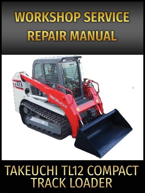 takeuchi tl12 compact track loader|takeuchi tl12 parts list.